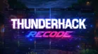 ThunderHack Client Minecraft